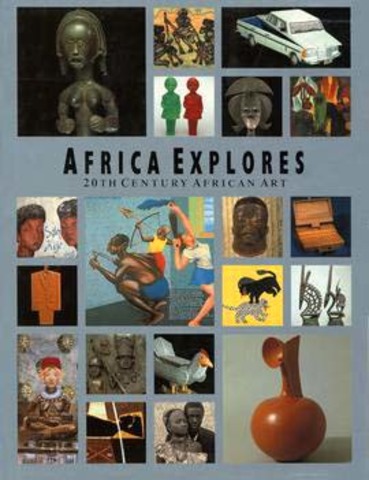 Africa Explores:20th Century African Art