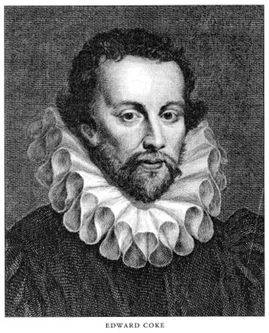 (1552-1634) Edward Coke.