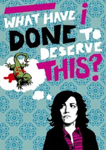 ¿Qué he hecho yo para merecer esto?