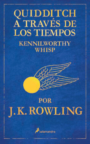 Se publica otro libro relacionado con la saga, Quidditch a tráves de los tiempos.