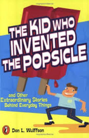 Frank Epperson invented the Popsicle