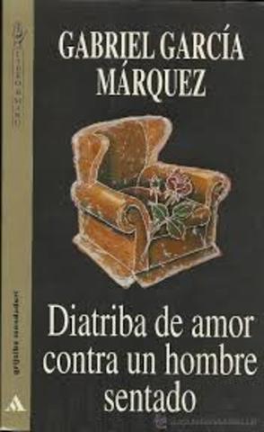 Diatriba de amor contra un hombre sentado: monólogo en un acto