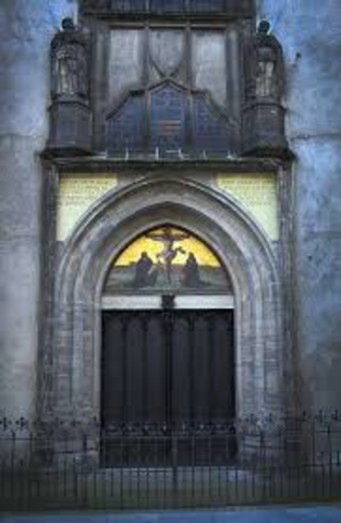 Martin Luther posts 95 Theses on the door of Castle Church