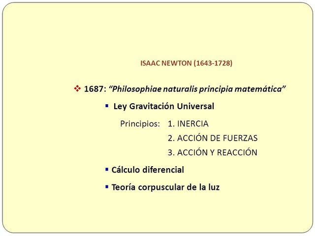 Isaac Newton publica un libro defendiendo su teoría de la Gravitación Universal