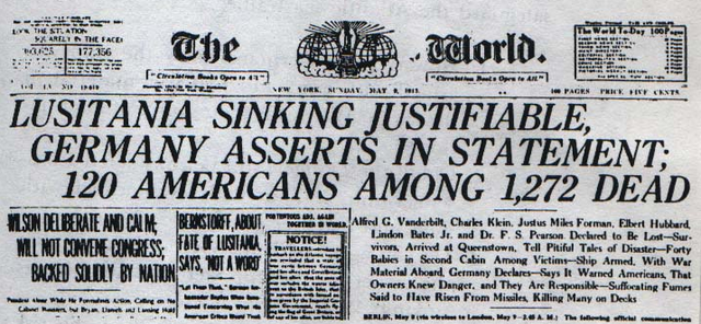 Germany sinks British ship Lusitania killing 128 Americans aboard