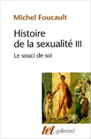 Histoire de la sexualité, 3-Le souci de soi