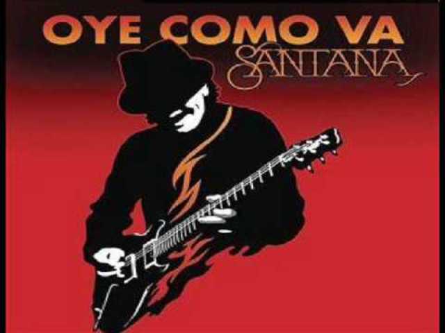 Oye Como Va- Santanna