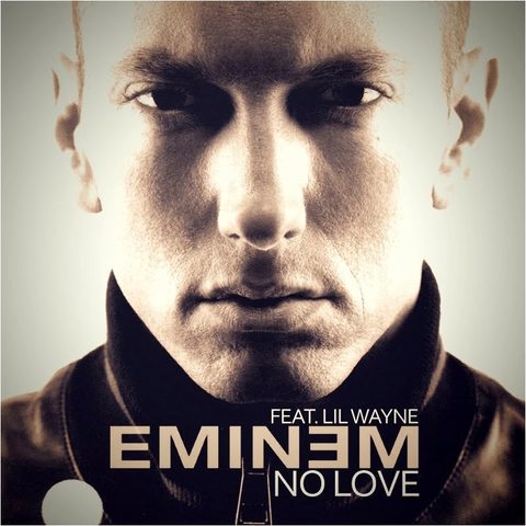 No love By eminem