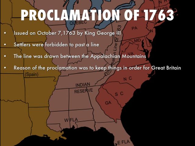 King issues the Proclamation of 1763