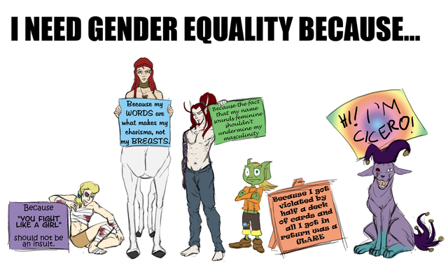 I need Gender Eqaulity Because