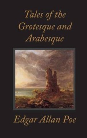 Poe's story collection Tales of the Grotesque and Arabesque is published in two volumes