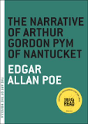 Poe writes first novel The Narrative of Arthur Gordon Pym