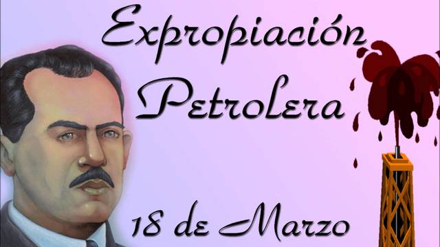 expropiacion petrolera