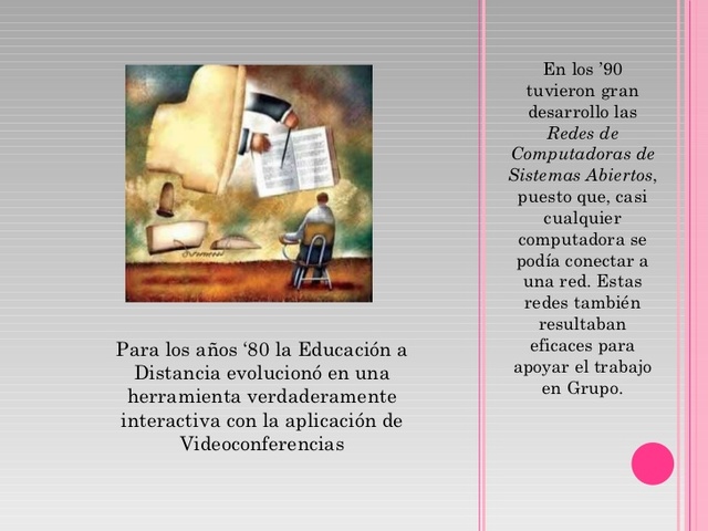 EDUCACIÓN A DISTANCIA AÑOS 80 Y 90