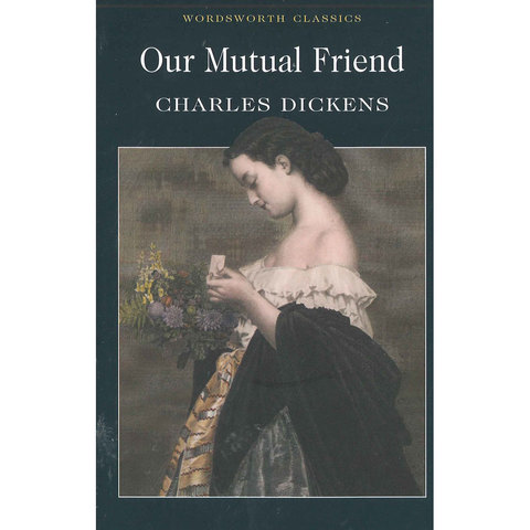 Our Mutual Friend
