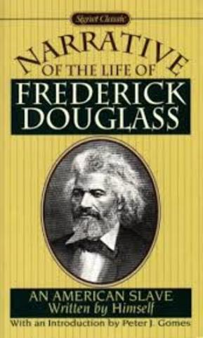The Narrative of Frederick Douglas is published.