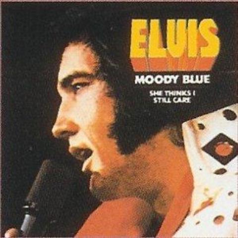 Elvis came out with his album moody blue.