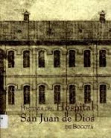 Orfanato de san Juan de Dios se Convierte en el Hospital San Juan de Dios