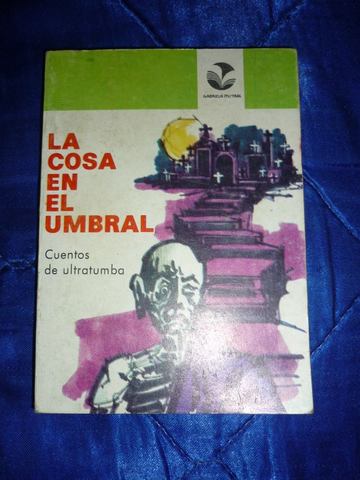 Publicación de "La cosa en el umbral"