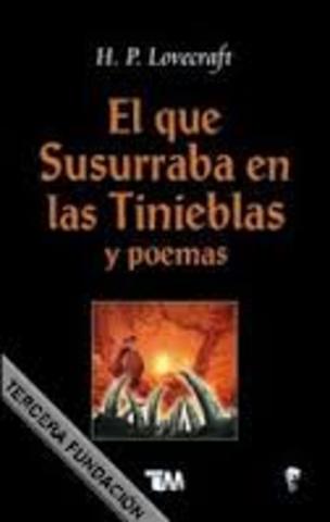 Publicación de "El que susurraba en las tinieblas y poemas"