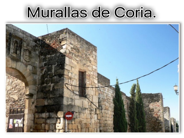 Caurium. Murallas de Coria