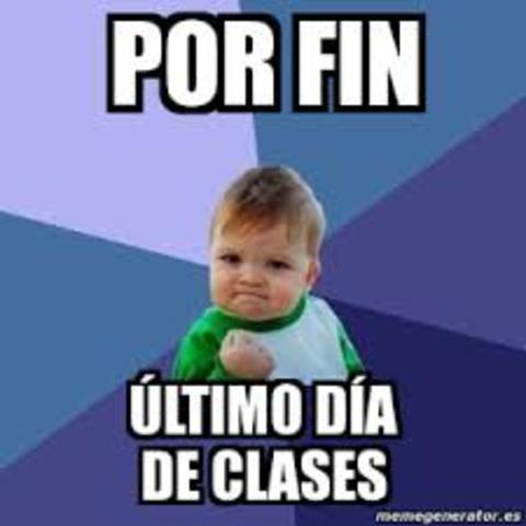 ultimo dia de clases