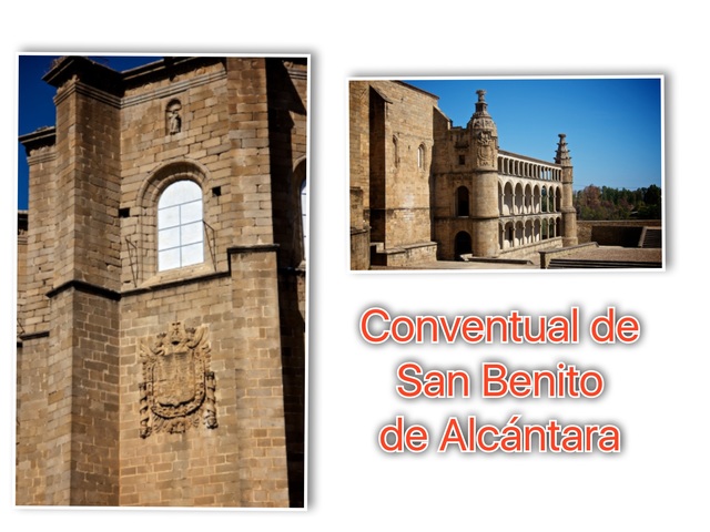 Orden de Alcantara. Conventual de San Benito de Alcántara.