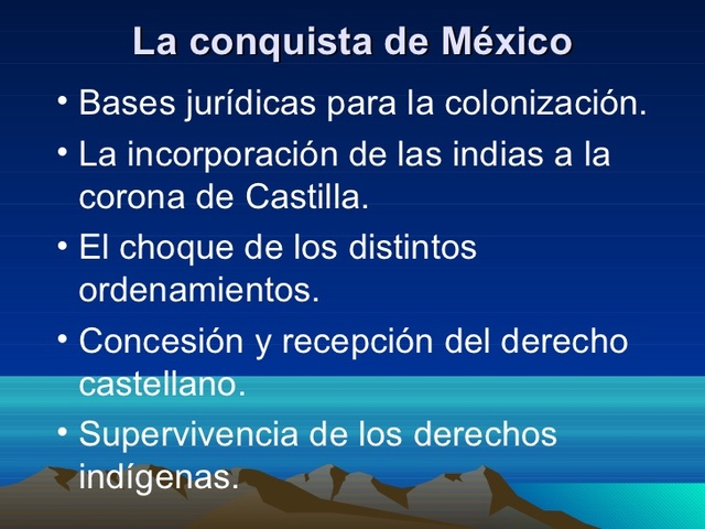 La conquista de México