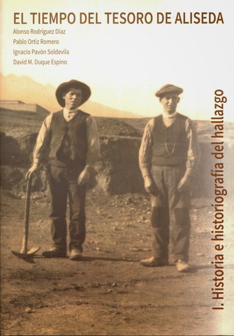 Libro I: El tiempo del Tesoro de Aliseda