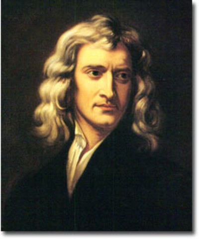 ISACC NEWTON: (1642 - 1727)