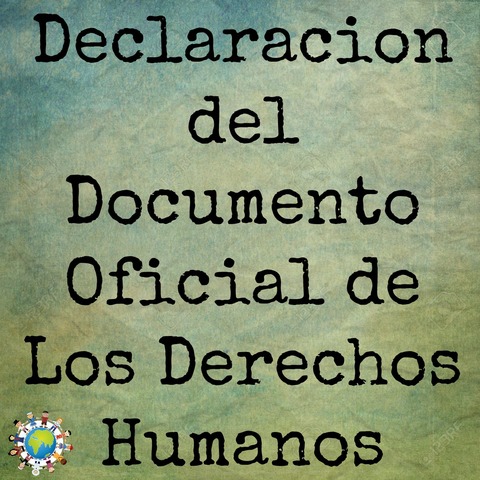Documento Oficial de la Declaracion de los Derechos Humanos