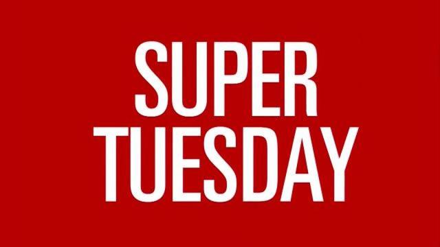 Super Tuesday