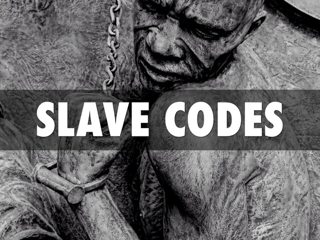 Slave codes