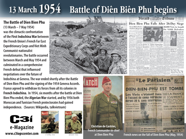 March 13, 1954 - Outnumbering the French nearly five-to-one, 50,000 Viet Minh under Gen. Giap begin their assault against the fortified hills protecting the Dien Bien Phu air base.