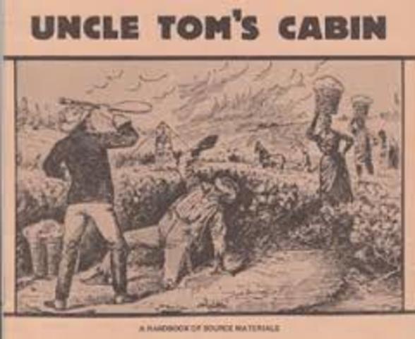 The Book "Uncle Tom's Cabin" is released