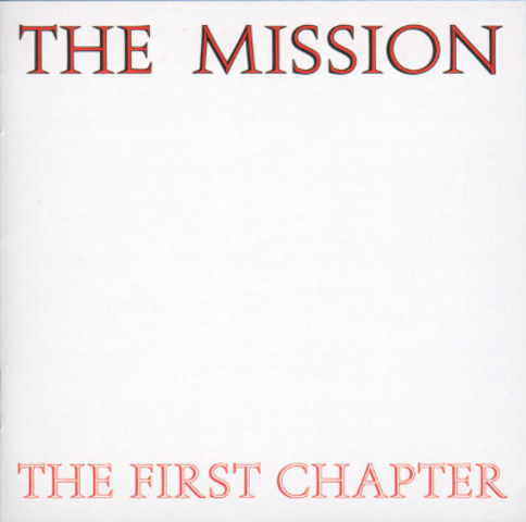 The mission sacó a la venta The First Chapter