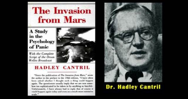 'The Invasion from Mars. A study in the Psychology of Panic', de Hadley Cantril