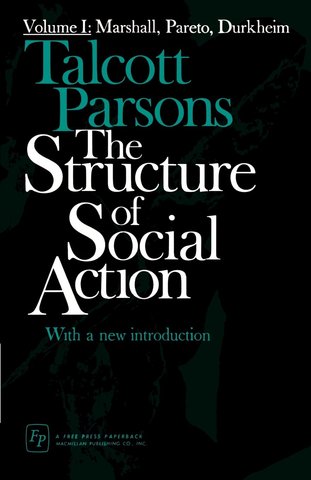 The Structure of Social Action