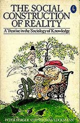 "La construcció de la realitat social", Berger  i Luckmann