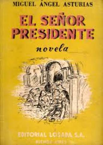 Publica su novela El señor Presidente