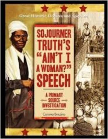 Sojourner Truth's ¨Ain't I a Women?¨ speech