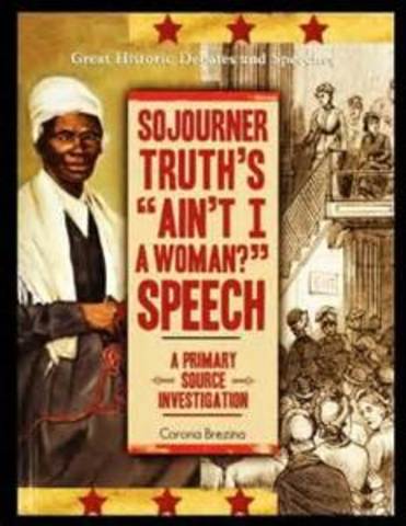 Sojourner Truth's ¨Ain't I a Woman?¨ speech