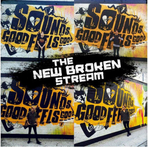 The New Broken Stream