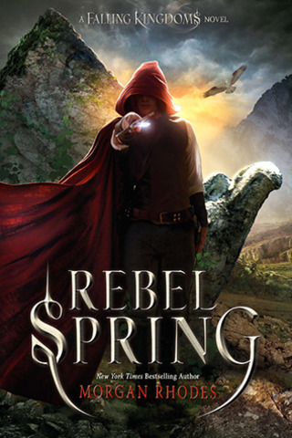 Published Rebel Spring book #2 of Falling Kingdom Series