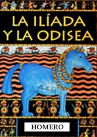 LA ILÍADA Y LA ODISEA
