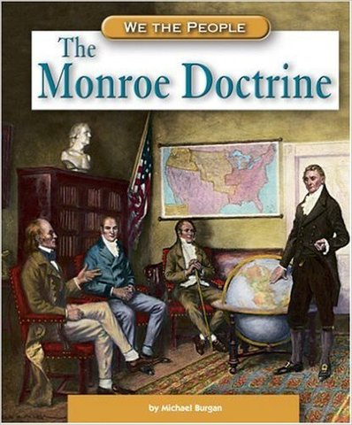 The Monroe Doctrine
