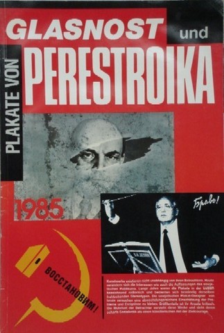 Glasnost and Perestroika
