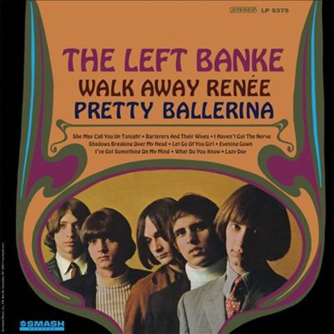 The Left Banke – Walk Away Renée / Pretty Ballerina