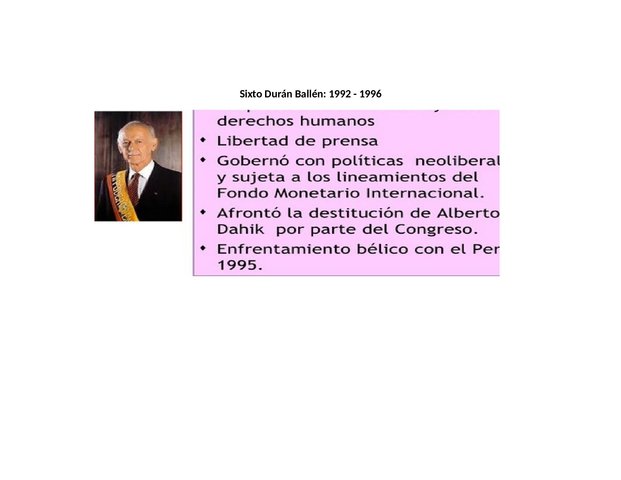 LA PRESIDENCIA DE SIXTO DURÁN BALLÉN