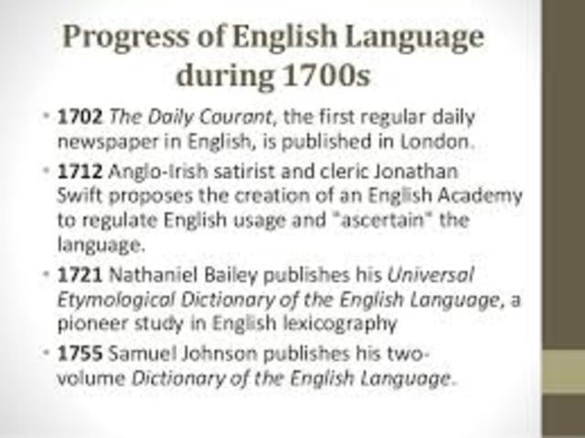 Publication of the first daily English- language newspaper